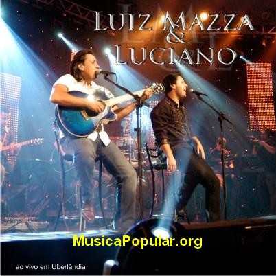 Luiz Mazza e Luciano